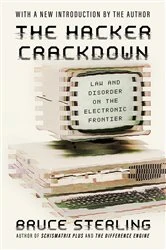 Book cover of The Hacker Crackdown by Bruce Sterling