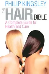 Book cover of The Hair Bible by Philip Kingsley