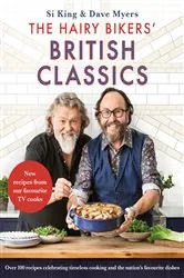 Book cover of The Hairy Bikers' British Classics by Hairy Bikers