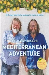 Book cover of The Hairy Bikers' Mediterranean Adventure (TV tie-in) by Hairy Bikers