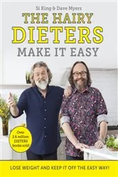Book cover of The Hairy Dieters Make It Easy by Hairy Bikers