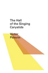 Book cover of The Hall of the Singing Caryatids (New Directions Pearls) by Unknown