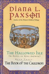 Book cover of The Hallowed Isle: The Book of the Cauldron by Diana L. Paxson
