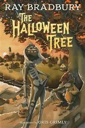 Book cover of The Halloween Tree by Ray Bradbury