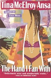 Book cover of The Hand I Fan With by Tina Mcelroy Ansa