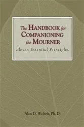 Book cover of The Handbook for Companioning the Mourner by Alan D. Wolfelt