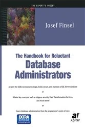 Book cover of The Handbook for Reluctant Database Administrators by Josef Finsel