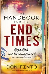 Book cover of The Handbook for the End Times by Don Finto