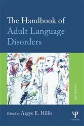 Book cover of The Handbook of Adult Language Disorders (2nd ed.) by Unknown