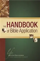 Book cover of The Handbook of Bible Application by Tyndale