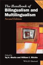 Book cover of The Handbook of Bilingualism and Multilingualism (2nd ed.) by Tej K. Bhatia