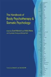 Book cover of The Handbook of Body Psychotherapy and Somatic Psychology by Gustl Marlock