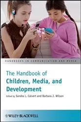 Book cover of The Handbook of Children, Media, and Development by Sandra L. Calvert