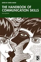 Book cover of The Handbook of Communication Skills (5th ed.) by Owen Hargie