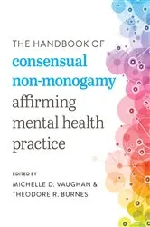 Book cover of The Handbook of Consensual Non-Monogamy by Michelle D. Vaughan