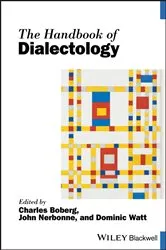 Book cover of The Handbook of Dialectology by Charles Boberg