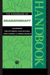 Book cover of The Handbook of Dramatherapy by Sue Jennings