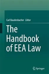 Book cover of The Handbook of EEA Law by Carl Baudenbacher