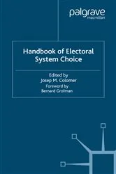 Book cover of The Handbook of Electoral System Choice by J. Colomer