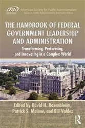 Book cover of The Handbook of Federal Government Leadership and Administration by David H. Rosenbloom