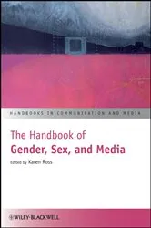 Book cover of The Handbook of Gender, Sex, and Media by Karen Ross