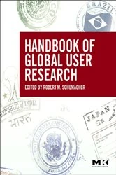 Book cover of The Handbook of Global User Research by Robert Schumacher