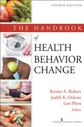 Book cover of The Handbook of Health Behavior Change, 4th Edition (4th ed.) by Kristin A. Riekert