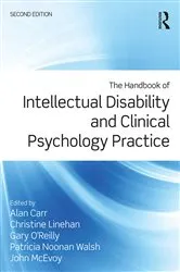 Book cover of The Handbook of Intellectual Disability and Clinical Psychology Practice (2nd ed.) by Alan Carr