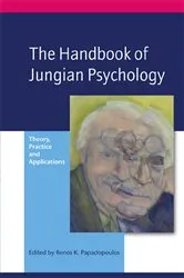 Book cover of The Handbook of Jungian Psychology by Renos K. Papadopoulos