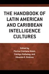Book cover of The Handbook of Latin American and Caribbean Intelligence Cultures by Unknown