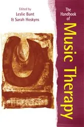 Book cover of The Handbook of Music Therapy by Leslie Bunt