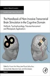 Book cover of The Handbook of Non-Invasive Transcranial Brain Stimulation in the Cognitive Domain by Vincent Van Waes PhD