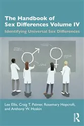 Book cover of The Handbook of Sex Differences Volume IV Identifying Universal Sex Differences by Lee Ellis