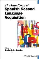 Book cover of The Handbook of Spanish Second Language Acquisition by Kimberly L. Geeslin