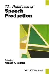 Book cover of The Handbook of Speech Production by Melissa A. Redford