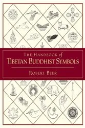 Book cover of The Handbook of Tibetan Buddhist Symbols by Robert Beer