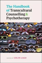 Book cover of The Handbook of Transcultural Counselling and PsychoTherapy by Colin Lago