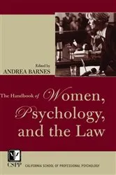 Book cover of The Handbook of Women, Psychology, and the Law by Andrea Barnes