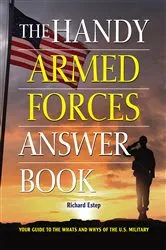 Book cover of The Handy Armed Forces Answer Book by Unknown