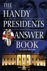 Book cover of The Handy Presidents Answer Book by David L Hudson