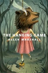 Book cover of The Hanging Game by Helen Marshall