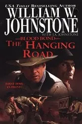 Book cover of The Hanging Road by William W. Johnstone