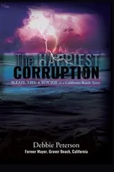 Book cover of The Happiest Corruption by Debbie Peterson