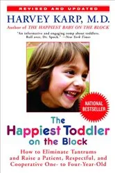 Book cover of The Happiest Toddler on the Block by Harvey Karp