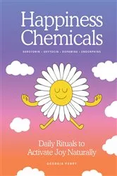 Book cover of The Happiness Chemicals by Unknown