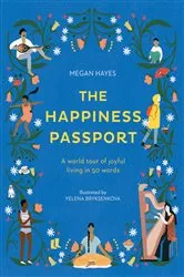 Book cover of The Happiness Passport by Megan Hayes
