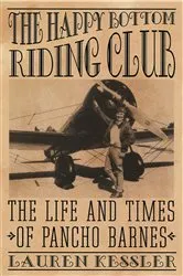 Book cover of The Happy Bottom Riding Club by Lauren Kessler