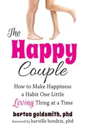 Book cover of The Happy Couple by Barton Goldsmith