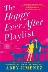 Book cover of The Happy Ever After Playlist by Abby Jimenez