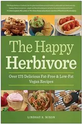 Book cover of The Happy Herbivore Cookbook by Lindsay S. Nixon
